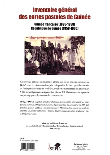 Inventaire général des cartes postales de Guinée. Guinée française (1895-1958) - République de Guinée (1958-1960)