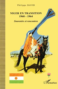 Niger en transition 1960-1964