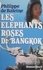 Les Éléphants roses de Bangkok