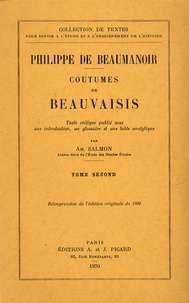 Philippe de Beaumanoir - Coutumes de Beauvaisis - Tome 2.