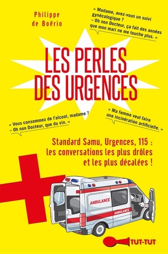 Les perles des urgences