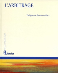 Philippe de Bournonville - L'arbitrage.