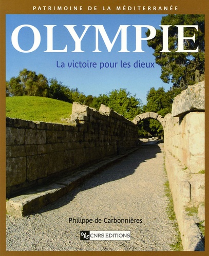 Olympie. La victoire pour les dieux