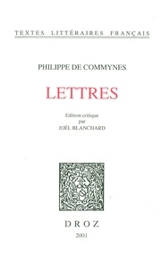 Philippe de Commynes - Lettres.
