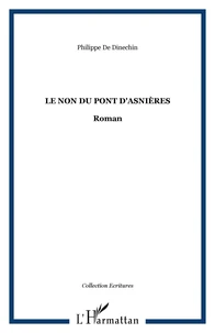 Le non du pont d'Asnières