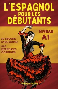 L'Espagnol pour les Débutants Niveau A1
