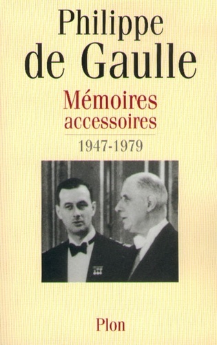 Memoires Accessoires 1947-1979