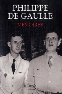 Philippe de Gaulle - Mémoires.
