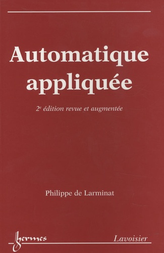 Philippe de Larminat - Automatique appliquée.