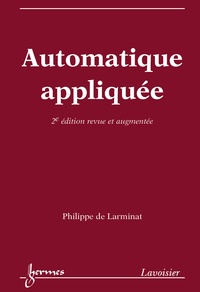 Philippe de Larminat - Automatique appliquée.