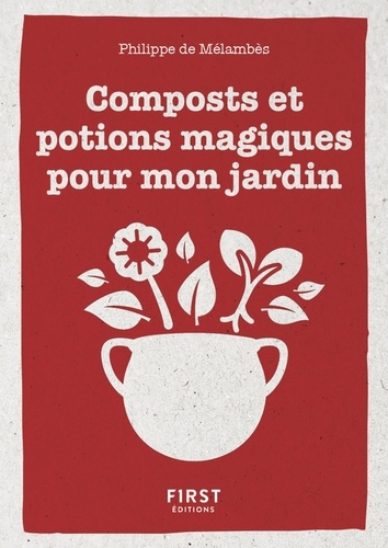 Compost et potions pour le jardin