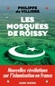 Philippe de Villiers - Les Mosquées de Roissy.