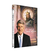 Philippe de Villiers raconte Saint Louis