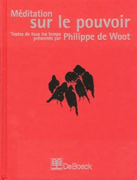 Meditation Sur Le Pouvoir. Fragments De Discours Et Quelques Notes