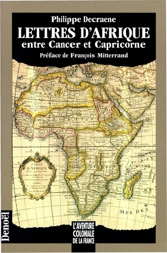 Lettres d'Afrique entre Cancer et Capricorne