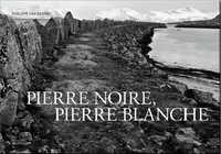 Philippe Decressac - Pierre noire, pierre blanche.