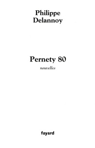 Philippe Delannoy - Pernety 80.