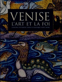 Venise, lart et la foi - LAncien Testament dans la basilique Saint-Marc.pdf