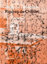 Philippe Deléglise - Figures de Chladni.