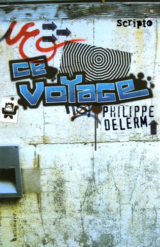 Philippe Delerm - Ce voyage.