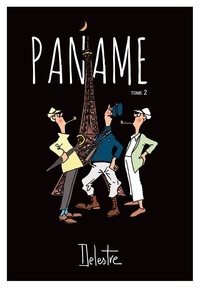 Philippe Delestre et Pascal Baudoin - Paname (tome 2).