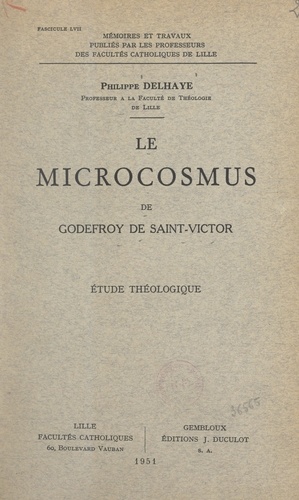 Le Microcosmus de Godefroy de Saint-Victor. Étude théologique