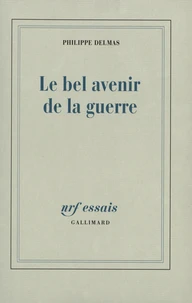 Le bel avenir de la guerre