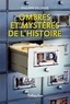 Philippe Delorme - Ombres et mystères de l'histoire.