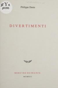 Philippe Denis - Divertimenti.