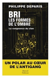 Français livre audio télécharger gratuitement BRI, les formes de l'ombre