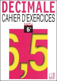 Math 5eme. Cahier D'Exercices