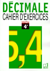 Philippe Depresle - Mathematiques 4eme Decimale. Cahier D'Exercices.