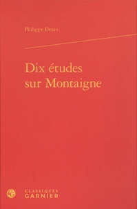 Ebook forum deutsch télécharger Dix études sur Montaigne 9782406098201