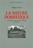 Philippe Descola - La nature domestique - Symbolisme et praxis dans l'écologie des Achuar.
