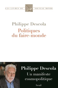 Politiques du faire-monde