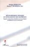 Philippe Deshayes et Heloisa V. de Medina - Développement durable et intelligence des matériaux - Regards croisées franco-brésiliens sur les pratiques du bâtiment et de la construction.