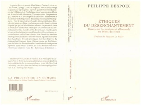 Philippe Despoix - Éthiques du désenchantement - Essais sur la modernité allemande au début du siècle.
