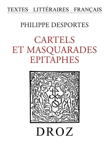 Cartels et Masquarades ; Epitaphes