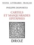 Philippe Desportes - Cartels et Masquarades ; Epitaphes.