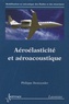Philippe Destuynder - Aéroélasticité et aéroacoustique.
