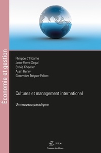 Philippe Det#8217;iribarne et Jean-Pierre Segal - Cultures et management international - Un nouveau paradigme.