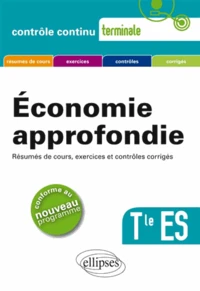 Economie approfondie terminale Tle ES