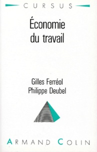 Philippe Deubel et Gilles Ferréol - Économie du travail.