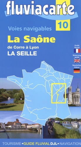 Les voies navigables de la Saône, de la Seille et du Doubs