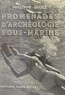 Philippe Diolé - Promenades d'archéologie sous-marine.