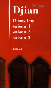 Philippe Djian - Doggy Bag Coffret en 3 volumes : Saisons 1, 2 et 3.