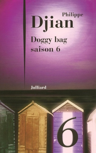 Doggy Bag. Saison 6