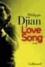 Philippe Djian - Love song.