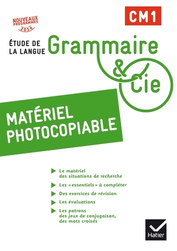 Philippe Dorange et Francis Alix - Grammaire & Cie CM1 - Matériel photocopiable.