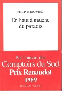 Philippe Doumenc - En haut à gauche du paradis.